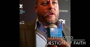 Kevan Otto "A Question of Faith" red carpet