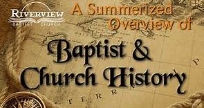 Baptist and Church History