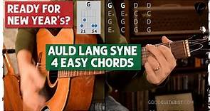 Auld Lang Syne Guitar Tutorial - EASY 4 Chord Combo, Essential for New Years!