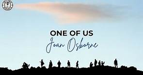 Joan Osborne - One Of Us (HD Lyrics Video)