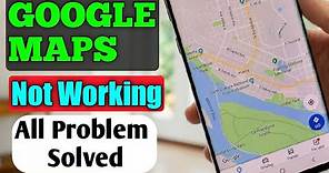 Fix GOOGLE MAPS Not Working on Android Solution
