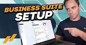 Meta Business Suite Setup - The Complete Guide For 2023 (Formerly Facebook Business Manager)