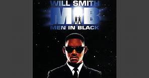 Will Smith - Men In Black [Audio HQ]