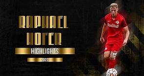 RAPHAEL HOFER - CENTRAL MIDFIELDER - FC LIEFERING - AUT - 2022