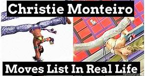Christie Monteiro Moves List In Real Life (Tekken gaming fandom capoeira and martial art tricking)