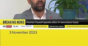 Humza Yousaf speaks after his in-laws leave Gaza