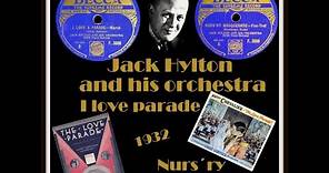 Jack Hylton and his Orchestra - I love parade / Nurs´ry masquerade-UK-1932