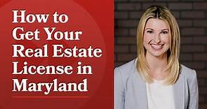How to Get Your Real Estate License in Maryland | The CE Shop