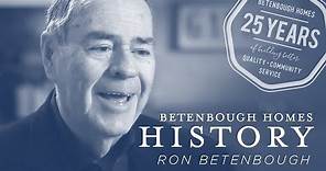 Betenbough Homes History - Ron Betenbough