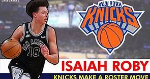 BREAKING: Knicks SIGN Isaiah Roby To 2-Year Deal | New York Knicks News