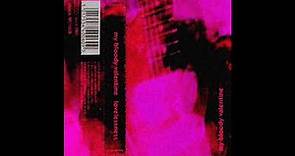 My Bloody Valentine - Lovelessness (2023) - FULL MIXTAPE