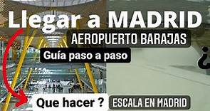 Que hacer después de aterrizar en el AEROPUERTO MADRID BARAJAS ? Guía paso a paso/ESCALA EN MADRID✈️