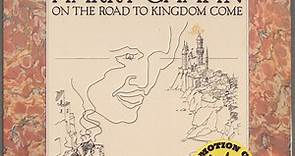 Harry Chapin - On The Road To Kingdom Come