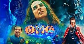 OMG 2 - Official Full Movie | Akshay Kumar | Pankaj Tripathi | Yami Gautam | Oh My God 2 New Movie