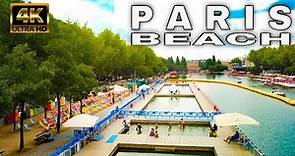 Paris Plages 2022 - Bassin de la Villette - Paris Beach 4K
