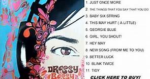 Dressy Bessy ~ Dressy Bessy (S/T) (Full Album)