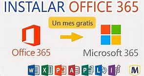Office 365 - Instalación con un mes de prueba gratis