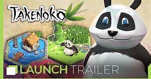 Takenoko - Launch Trailer