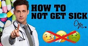 How to NOT Get Sick | Proven Health Hacks | Doctor Mike