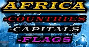 Africa: Countries, Capitals and Flags | Alphabetical Order | Geography |