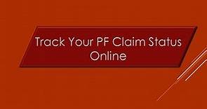 How to check PF Claim status online
