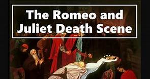The "Romeo and Juliet" Death Scene: Analysis, Summary, and Quotes