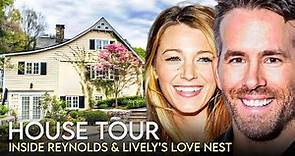 Ryan Reynolds & Blake Lively | House Tour | $6 Million New York Mansion & More
