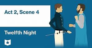 Twelfth Night by William Shakespeare | Act 2, Scene 4