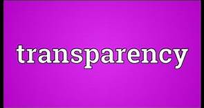 Transparency Meaning