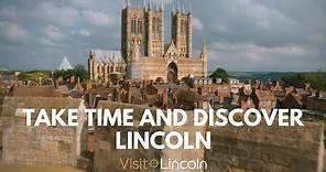 Take Time and Discover Lincoln