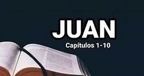 Juan capítulos 1-10 - Biblia de las Américas