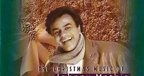 Johnny Mathis - The Christmas Music Of Johnny Mathis: A Personal Collection