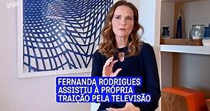 Fernanda Rodrigues foi traída ao vivo