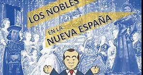 Los nobles en la Nueva España - Españoles Peninsulares - El Virrey de la Cerda y su esposa Mariana
