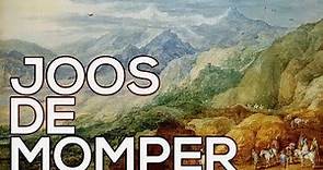 Joos de Momper: A collection of 139 paintings (HD)