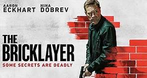 The Bricklayer (2024) Movie || Aaron Eckhart, Nina Dobrev, Tim Blake Nelson || Review and Facts