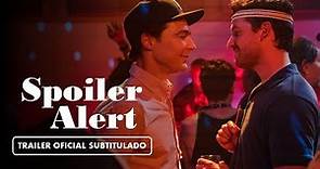 Spoiler Alert (2022) - Tráiler Subtitulado en Español