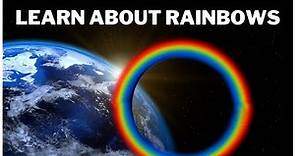 All About Rainbows for Kids - What Are They?