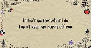 Simple Plan - Can't Keep My Hands Off You ft. Rivers Cuomo (Lyrics)