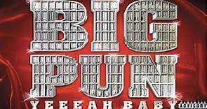 BIG PUN - YEEEAH BABY (FULL ALBUM) (2000)