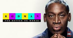 30 for 30: Rodman: For Better or Worse (12/24/21) - Live Stream - Watch ESPN