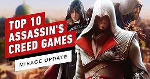 Top 10 Assassin's Creed Games (Mirage Update)