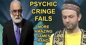 Psychic Cringe Fails 6 - More Amazing James Randi
