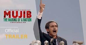 Mujib - The Making of a Nation | Official Trailer | Arifin Shuvoo, Nusrat Imrose Tisha | Coming Soon
