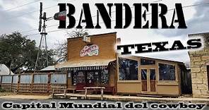 Bandera, Texas: La Capital mundial del cowboy