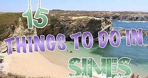 Top 15 Things To Do In Sines, Portugal