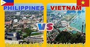 DAVAO CITY VS HA LONG CITY | THE TWO LARGEST CITIES IN BOTH COUNTRIES BY AREA | DRATHARR