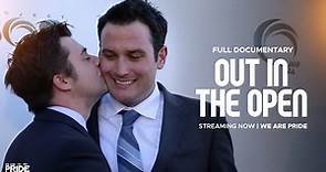 Out In The Open | Full Length Gay Documentary | Misconceptions and Myths of the LGBT Community