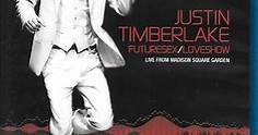 Justin Timberlake - Futuresex/Loveshow (Live From Madison Square Garden)