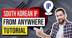 Get a South Korean IP Address 👍 Best VPN For South Korea